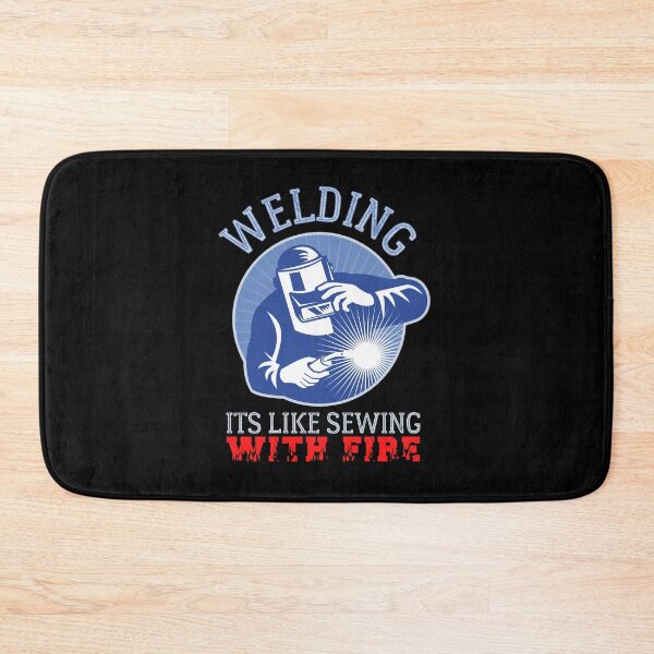 Item preview, Welding Its Like Sewing With Fire designed and sold by HROC.