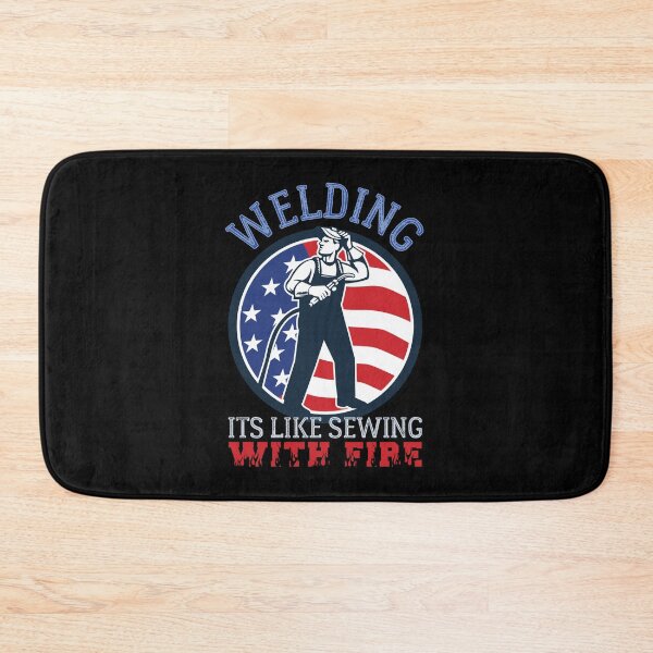 Item preview, Welding Its Like Sewing With Fire designed and sold by HROC.
