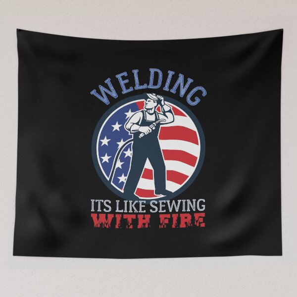 Item preview, Welding Its Like Sewing With Fire designed and sold by HROC.