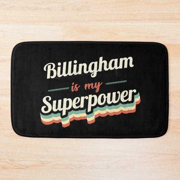 Item preview, Billingham Is My Superpower designed and sold by Custom365.