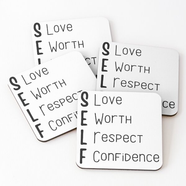 Item preview, Self Love Self Respect Self Worth Self Confidence, Self Love Respect Worth Confidence designed and sold by miraipa.