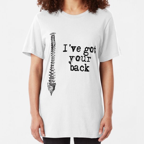 I've got your back Slim Fit T-Shirt
