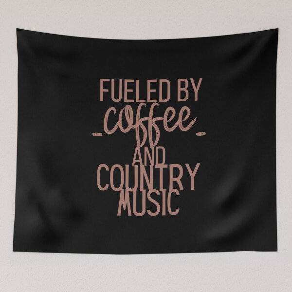 Item preview, FUELED BY COFFEE AND COUNTRY MUSIC designed and sold by successmom.