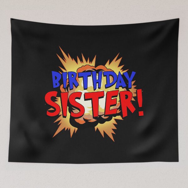 Item preview, Birthday Sister Blast designed and sold by Bendthetrend.