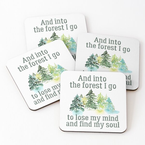 Item preview, And into the forest I go to lose my mind and find my soul, Inspirational John Muir quote about life designed and sold by Auntieck.