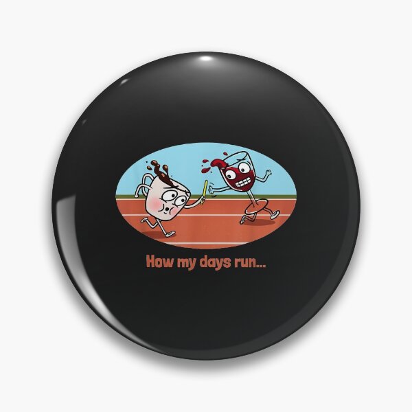 Item preview, how my days run coffee to wine relay race designed and sold by Siosaia88.