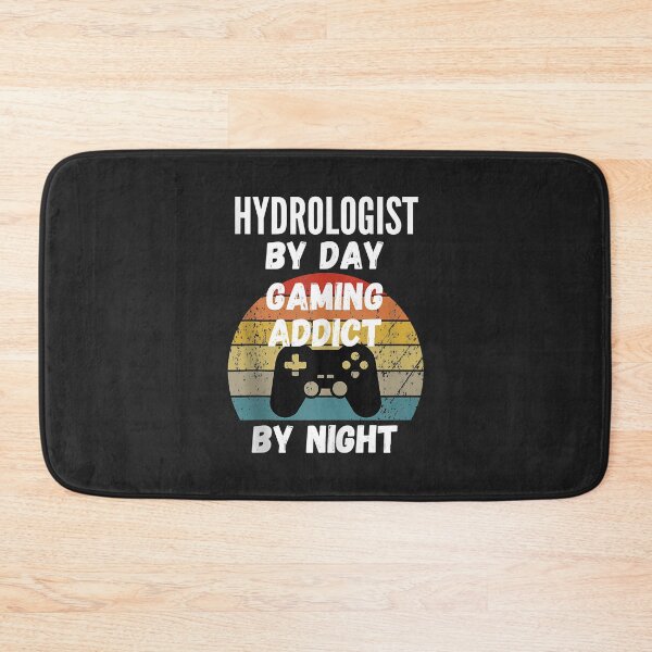 Item preview, Hydrologist By Day, Gaming Addict By Night designed and sold by Siosaia88.