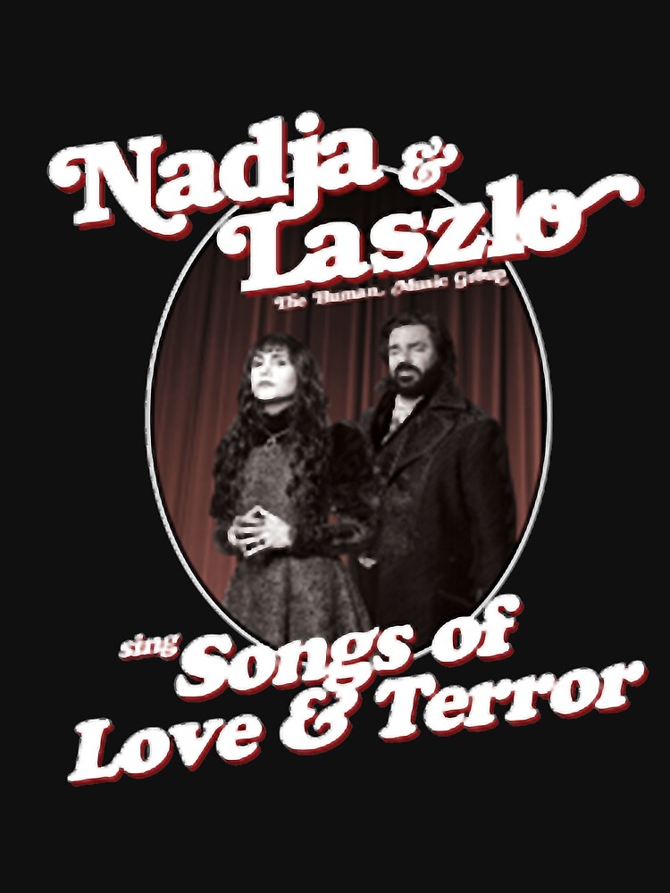 Aperçu 7 sur 7. T-shirt classique avec l'œuvre Nadja et Laszlo The Human Music Group chantent des chansons d'amour et de terreur créée et vendue par SARAHKUHNS.