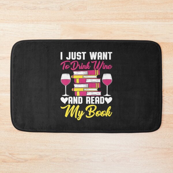 Item preview, I Drink Wine And Read My Book Reader Book Nerd Geek Lover designed and sold by Siosaia88.
