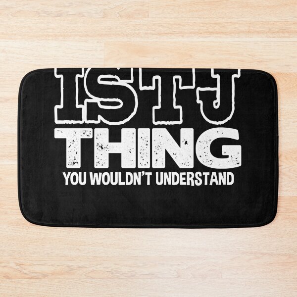 Item preview, Its an ISTJ Thing Personality Trait Essential designed and sold by JenniferCole1.