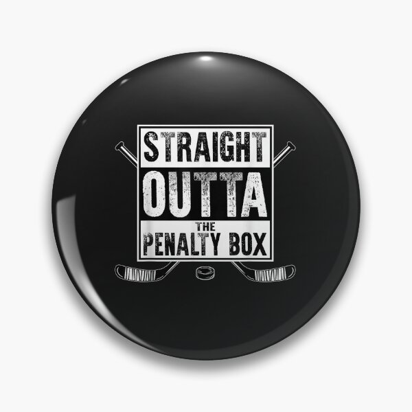Item preview, Ice Hockey Player Gift Straight Outta The Penalty Box designed and sold by Donnie56441.