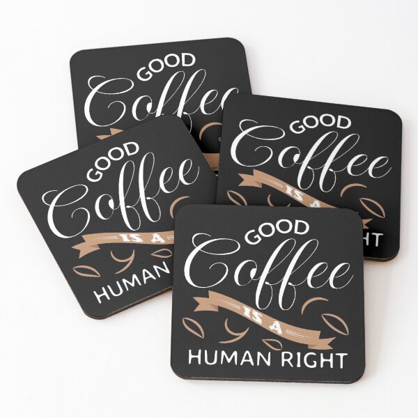 Item preview, Good coffee is a human right designed and sold by rp-art.