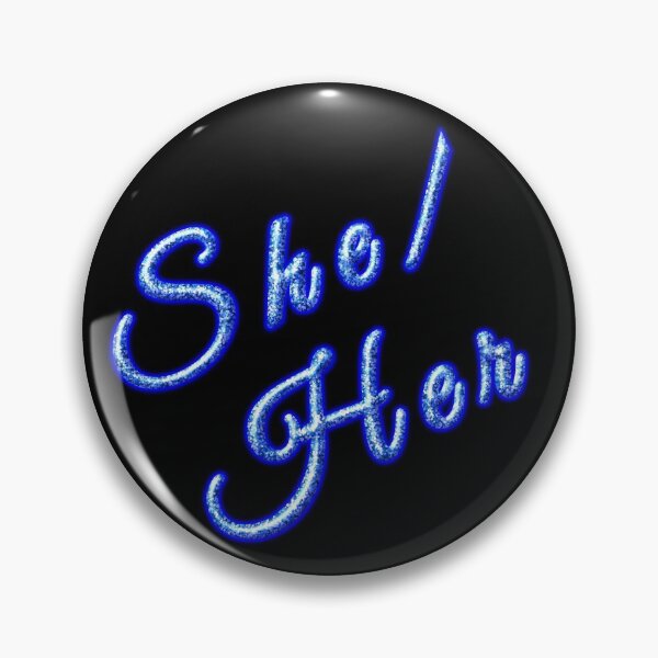 Item preview, Pronoun Glownouns- Blue She/Her designed and sold by FalcoSkyWolf.