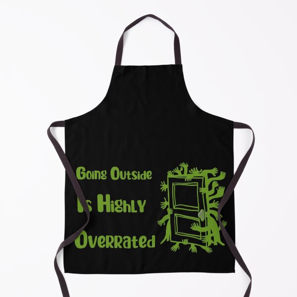 Item preview, Going Outside Is Highly Overrated designed and sold by laamriya974.