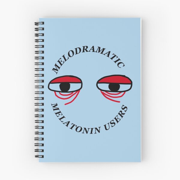 Item preview, MELODRAMATIC MELATONIN USERS Premium  designed and sold by Codelelincoln.