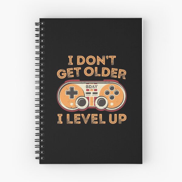 Item preview, I Don't Get Older I Level Up Gamer Gaming Controller Birthday designed and sold by GravitiTees.