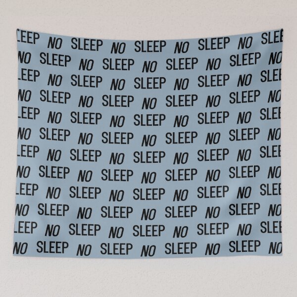 Item preview, No Sleep   designed and sold by Codelelincoln.