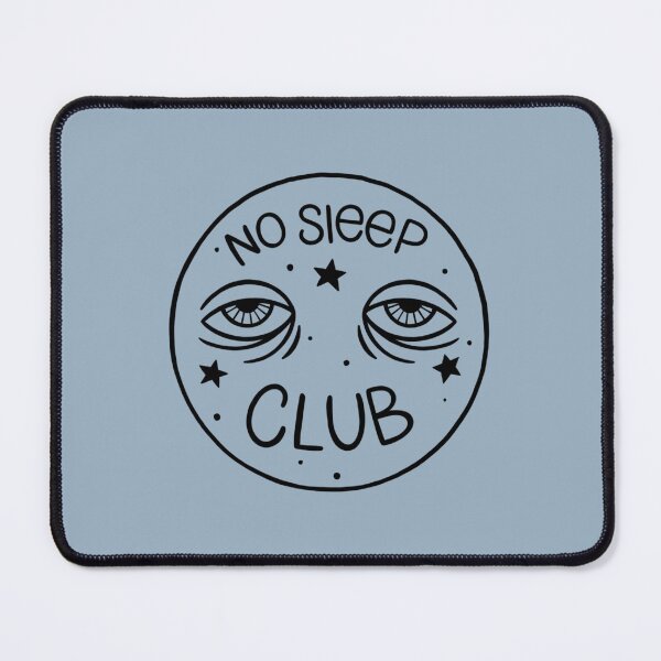 Item preview, No Sleep Club                                      designed and sold by Codelelincoln.