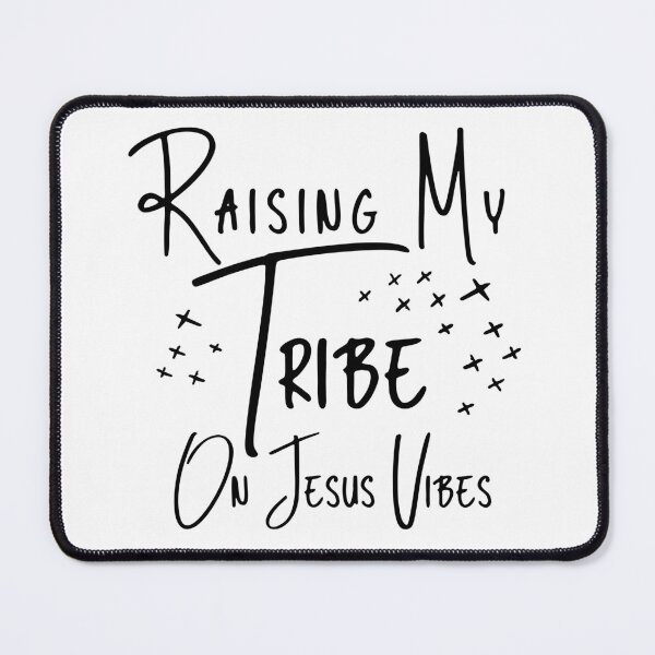 Item preview, Raising My Tribe On Jesus Vibes designed and sold by miraipa.