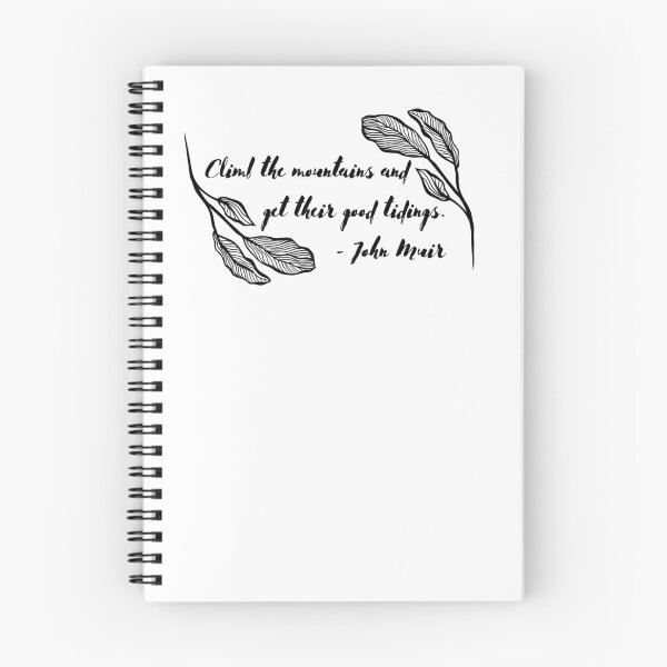 Item preview, Climb the Mountains | John Muir designed and sold by ArtistVenus.