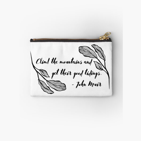 Item preview, Climb the Mountains | John Muir designed and sold by ArtistVenus.