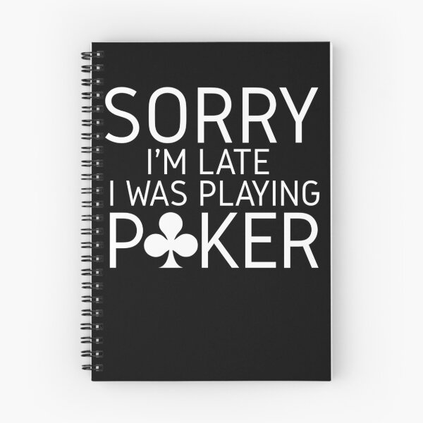Item preview, Sorry I'm Late I Was Playing Poker T-shirt, Funny Poker Shirt, Casino Shirt, Poker Player Gift, Poker Tee Women, Gambling T-shirt designed and sold by Djikou.