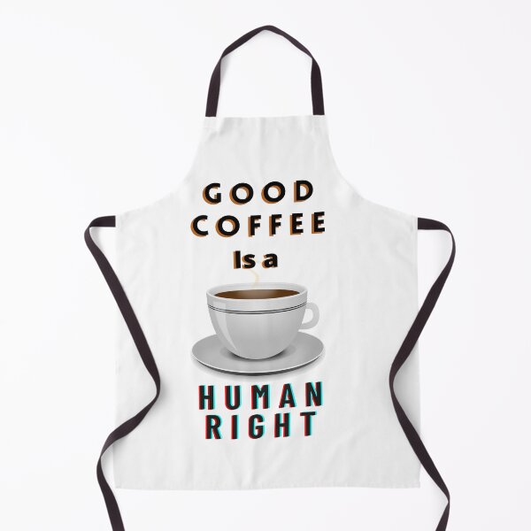 Item preview, Good coffee is a human right - funny Quotes T-SHIRTS for Coffee lovers designed and sold by Designspot2020.