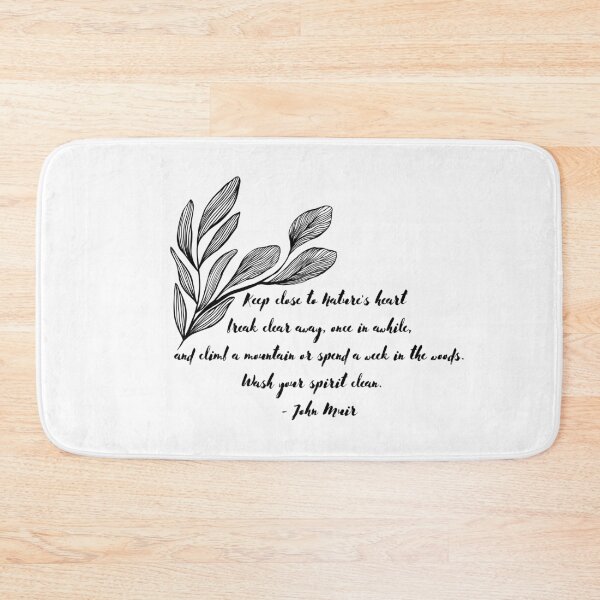 Item preview, Keep Close to Nature's Heart | John Muir designed and sold by ArtistVenus.