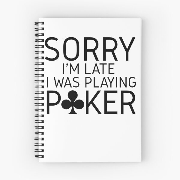 Item preview,  Sorry I'm Late I Was Playing Poker T-shirt, Funny Poker Shirt, Casino Shirt, Poker Player Gift, Poker Tee Women, Gambling T-shirt designed and sold by Djikou.