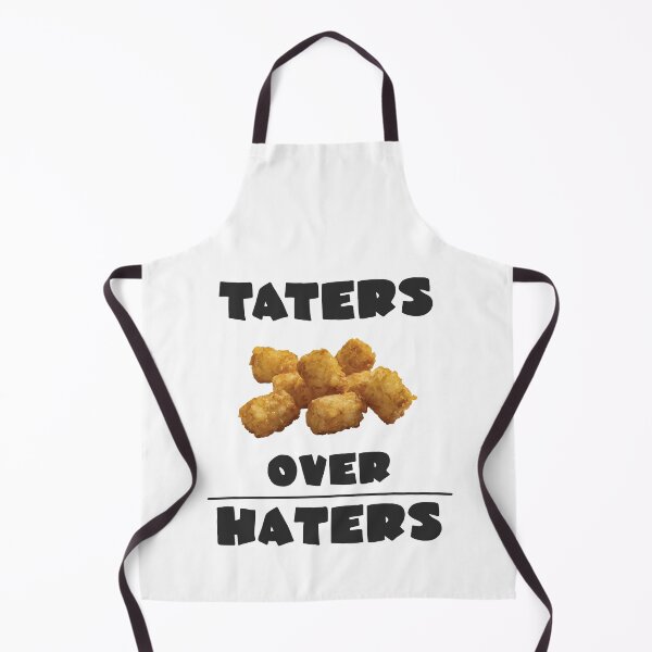 Item preview, Taters Over Haters designed and sold by TeeRock.