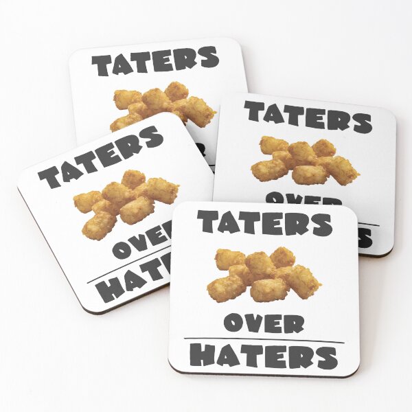 Item preview, Taters Over Haters designed and sold by TeeRock.