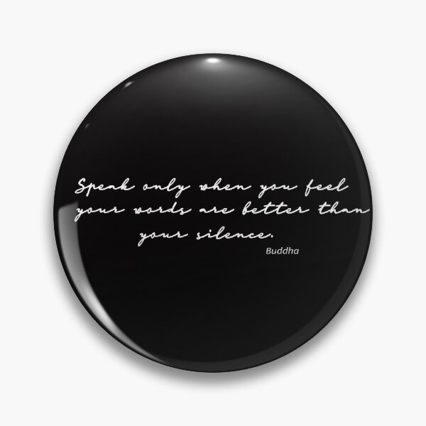 Item preview, Speak Only When You Feel Your Words Are Better Than Your Silence. Buddha designed and sold by Lyngianni.