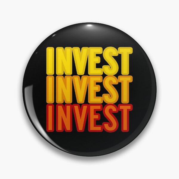Item preview, Invest, Invest, and Invest Some More designed and sold by voltzandvoices.