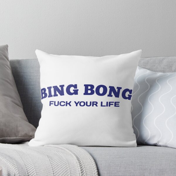 Item preview, Fu*k your life bing bong - BingBong Meme designed and sold by Delandor.