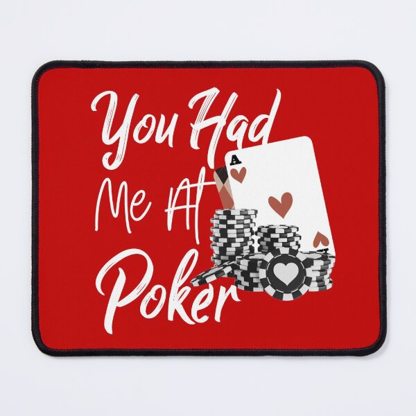 Item preview, You Had Me At Poker T-shirt, Funny Poker Shirt, Casino Shirt, Poker Player Gift, Poker Tee Women, Gambling T-shirt  designed and sold by Djikou.