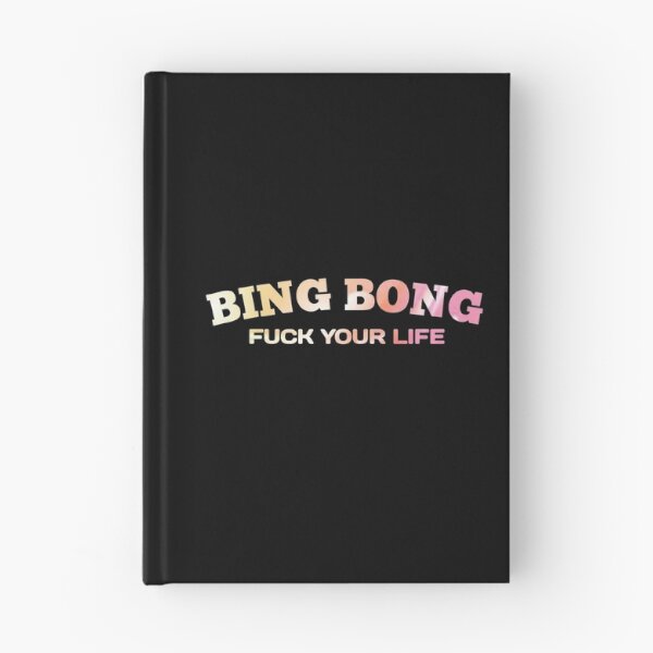 Item preview, Fu*k your life bing bong - Funny Tiktok Meme designed and sold by Delandor.