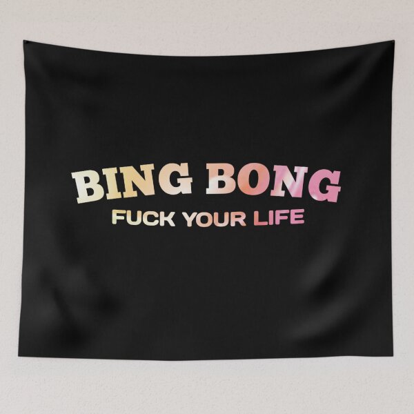 Item preview, Fu*k your life bing bong - Funny Tiktok Meme designed and sold by Delandor.