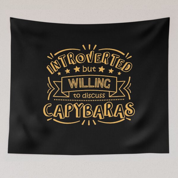 Item preview, Introverted But Willing To Discuss Capybaras Typography Design For Capybara Lovers designed and sold by NightGleam.