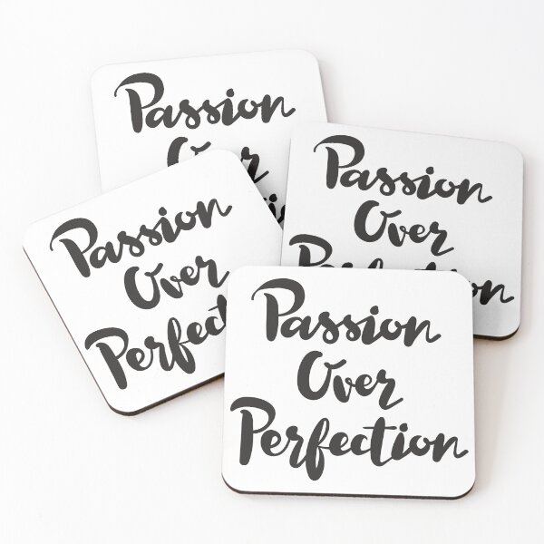 Item preview, Passion over Perfection designed and sold by BeeMeCreative.