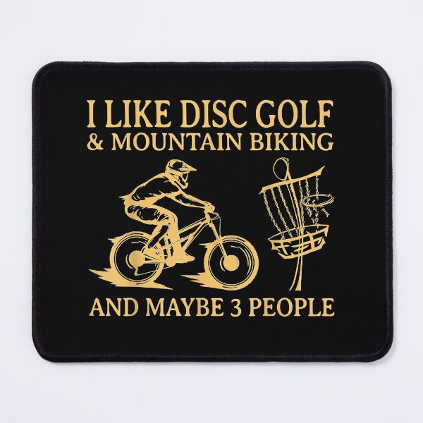 Item preview, I Like Disc Golf And Mountain Biking And Maybe 3 People designed and sold by spherevilla.