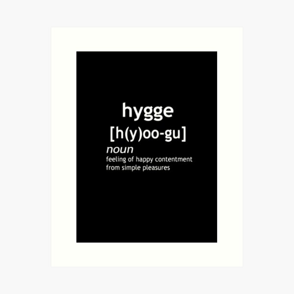 Item preview, Copy of Hygge Definition designed and sold by Ali sk54.