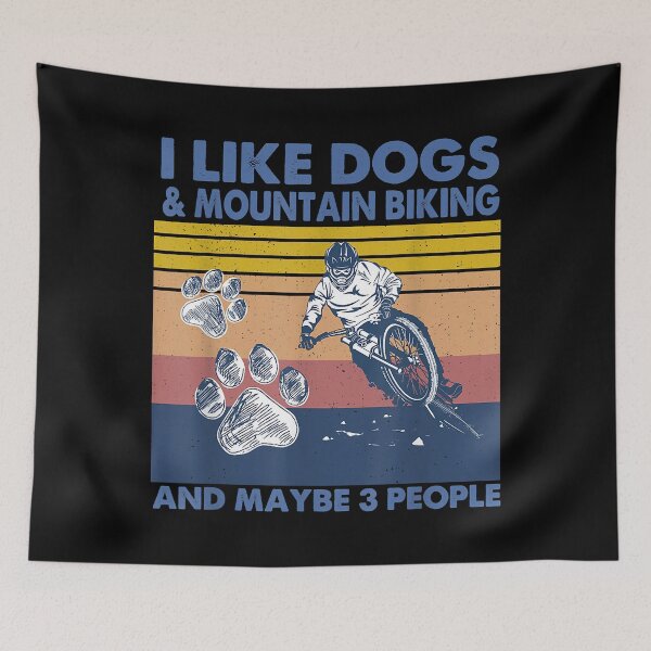 Item preview, I Like Dogs And Mountain Biking And Maybe 3 People designed and sold by spherevilla.