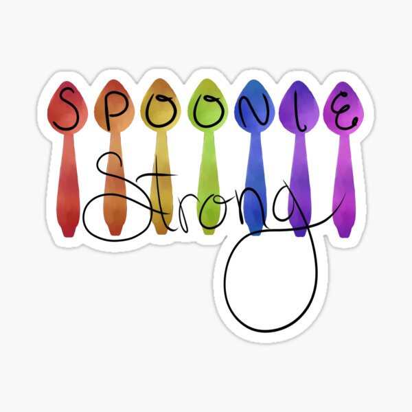Spoonie Strong Sticker