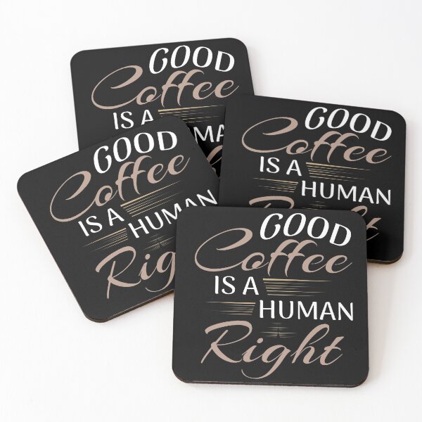 Item preview, Good coffee is a human right designed and sold by rp-art.