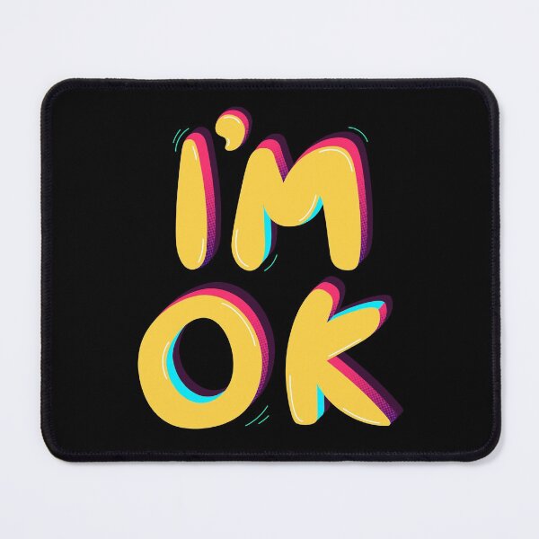 Item preview, I'm OK designed and sold by BeeMeCreative.