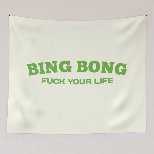 Item preview, Fu*k your life bing bong - Funny Quotes designed and sold by Delandor.