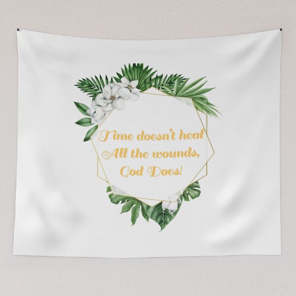 Item preview, Time doesn't heal all the wound good does designed and sold by lingard46.