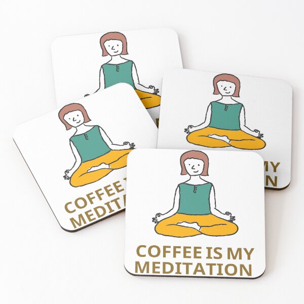 Item preview, Coffee is my Meditation designed and sold by lilach-e.