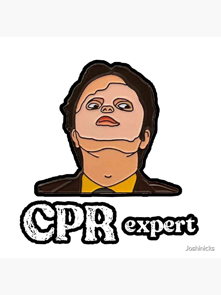 "Dwight shrute CPR expert" Poster for Sale by Joshinicks Redbubble