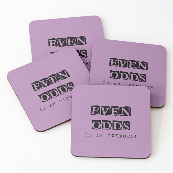 Item preview, Oxymoron: EVEN ODDS (black) funny contradiction designed and sold by SolidEarthArt.